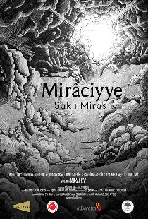 Mirâciyye: Saklı Miras