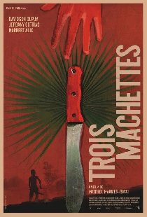 Trois machettes