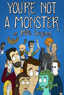 You're Not a Monster