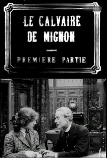 Le calvaire de Mignon