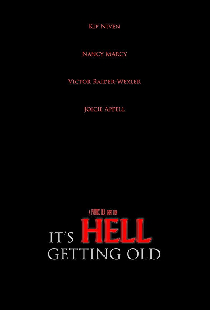 It's Hell Getting Old