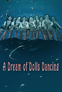 A Dream of Dolls Dancing