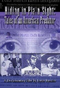 Hiding in Plain Sight: Tales of an American Predator