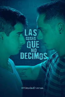 Las cosas que no decimos