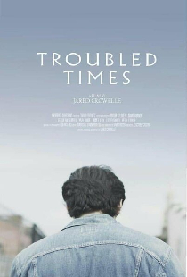 Troubled Times