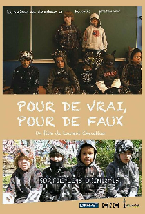 Pour de vrai, pour de faux