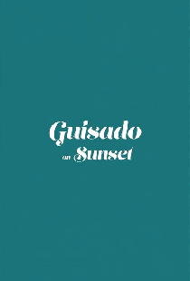 Guisado on Sunset