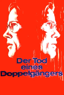 Der Tod eines Doppelgängers