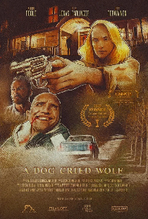 A Dog Cried Wolf