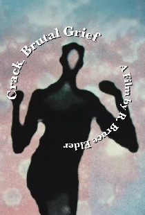 Crack, Brutal Grief