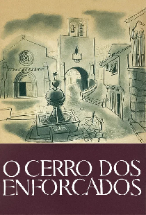 O Cerro dos Enforcados