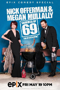 Nick Offerman & Megan Mullally - Summer of 69: No Apostrophe