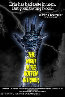 Night of the Rotten Intruder