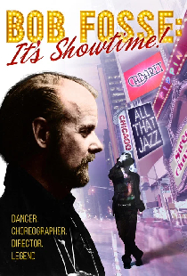 Bob Fosse: It's Showtime!