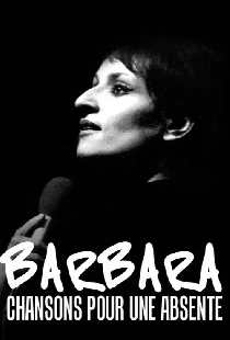 Barbara, chansons pour une absente