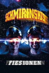 Schmirinski's: Fiesionen
