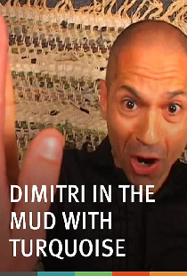 Dimitri in the Mud with Turquoise