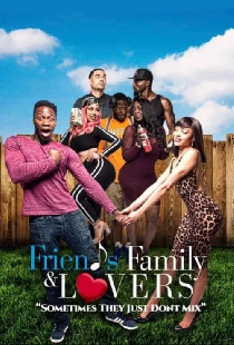 Friends Family & Lovers
