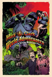 Mark & Clark World Adventurers