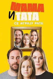 Mama i tata se igraju rata