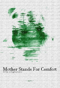 Mother Stands for Comfort