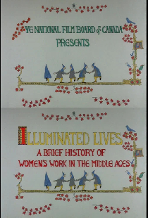 Illuminated Lives: A Brief History of Women's Work in the Middle Ages
