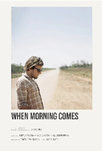 When Morning Comes