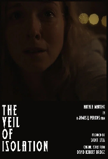 The Veil of Isolation