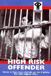 High Risk Offender
