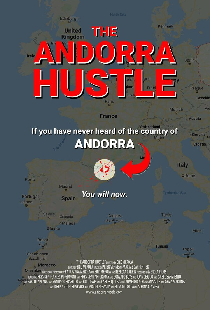 The Andorra Hustle