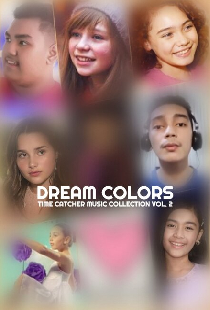 Dream Colors: Time Catcher Music Collection Vol. 2