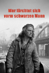 Wer fürchtet sich vorm schwarzen Mann