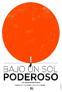 Bajo un sol poderoso