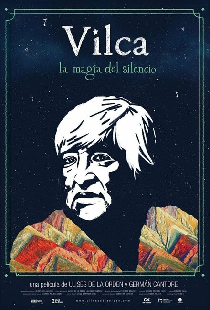 Vilca, la magia del silencio
