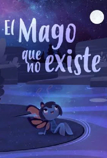 El Mago Que No Existe