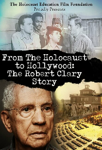 From the Holocaust to Hollywood: The Robert Clary Story