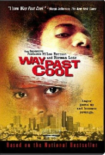 Way Past Cool