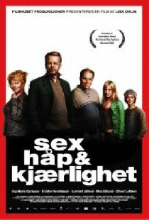 Sex hopp och kärlek