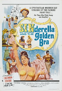 Sinderella and the Golden Bra