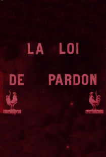 La Loi du pardon