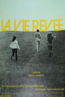 La vie rêvée