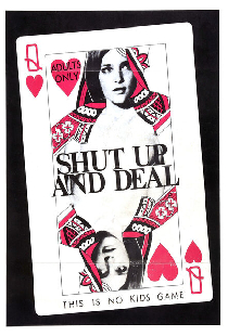 Shut Up and Deal