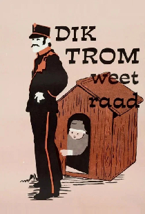Dik Trom weet raad