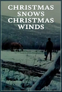 Christmas Snows, Christmas Winds