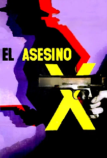 El Asesino X