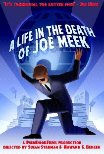 A Life in the Death of Joe Meek