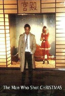 The Man Who Shot Christmas