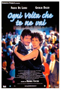 Ogni volta che te ne vai