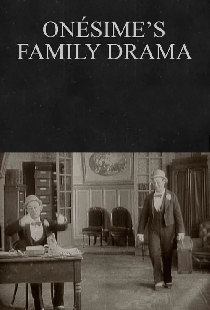 Onésime et le drame de famille