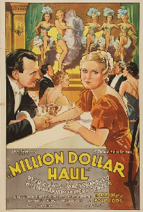 Million Dollar Haul